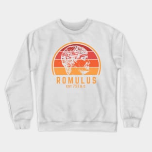 Romulus First King Of Rome Crewneck Sweatshirt